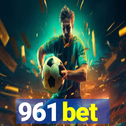 961 bet